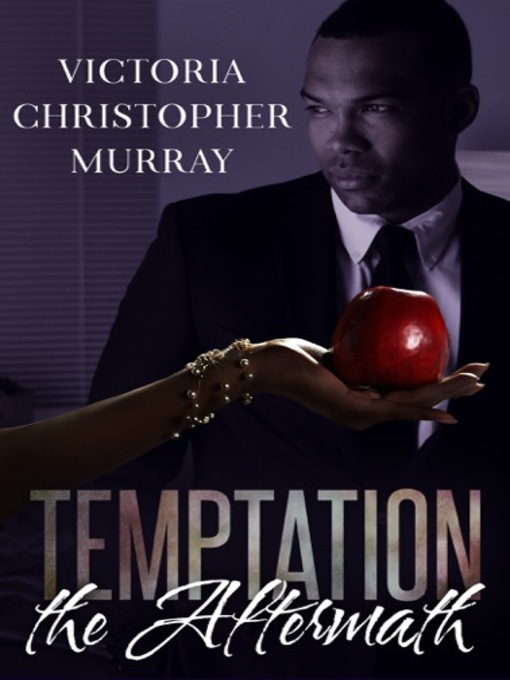 Title details for Temptation by Victoria Christopher Murray - Available